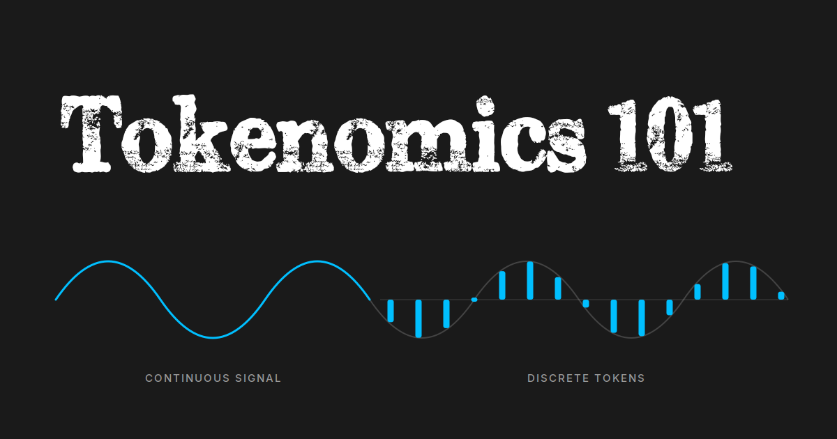 tokenomics 101